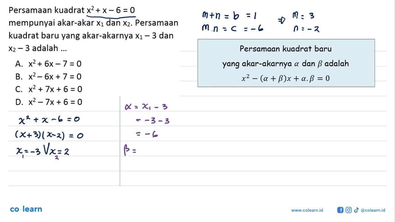 Persamaan kuadrat x^2+x-6=0 mempunyai akar-akar x1 dan x2.