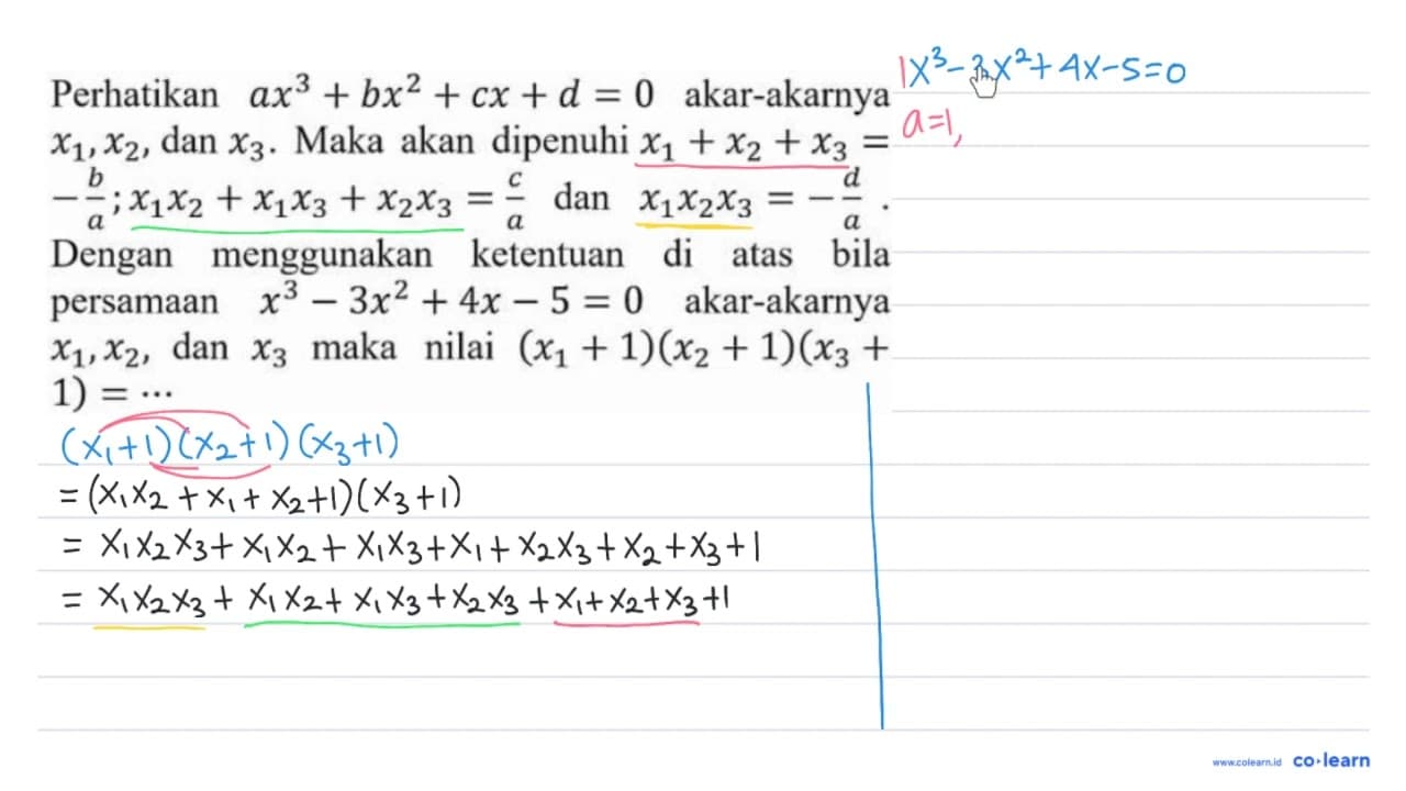 Perhatikan a x^(3)+b x^(2)+c x+d=0 akar-akarnya x1, x2 ,