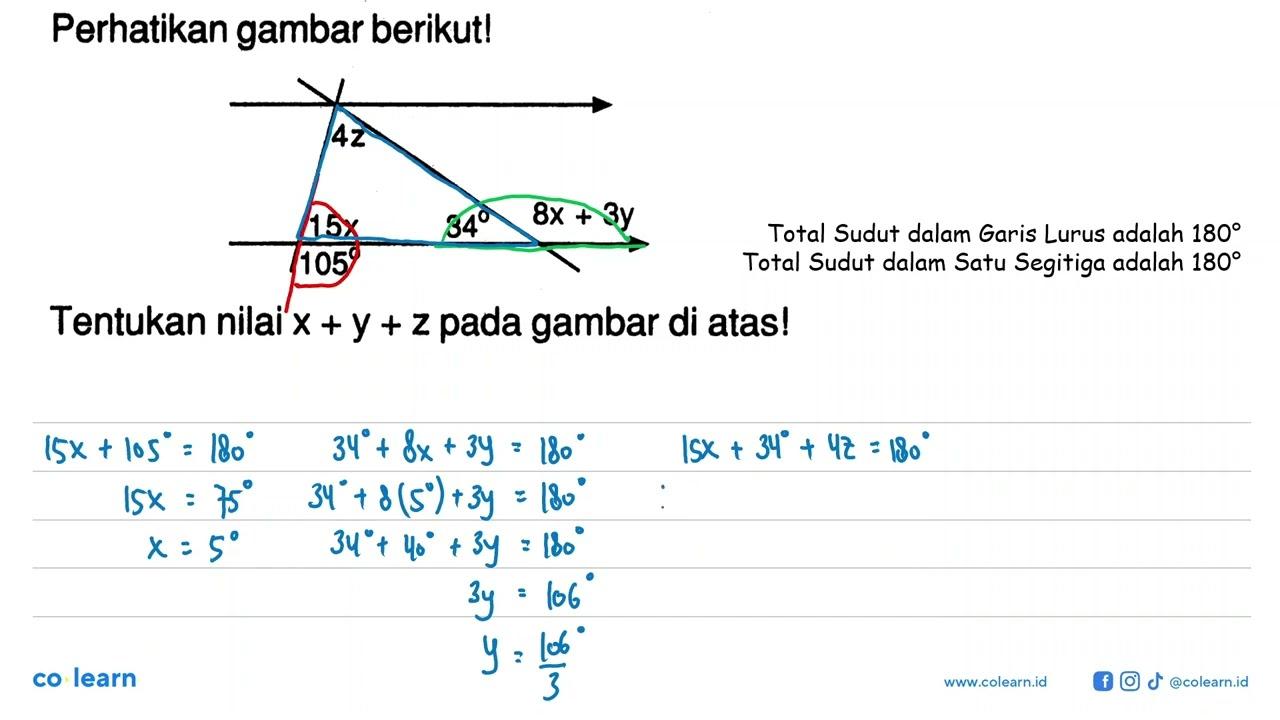 Perhatikan gambar berikut! Tentukan nilai x+y+z pada gambar