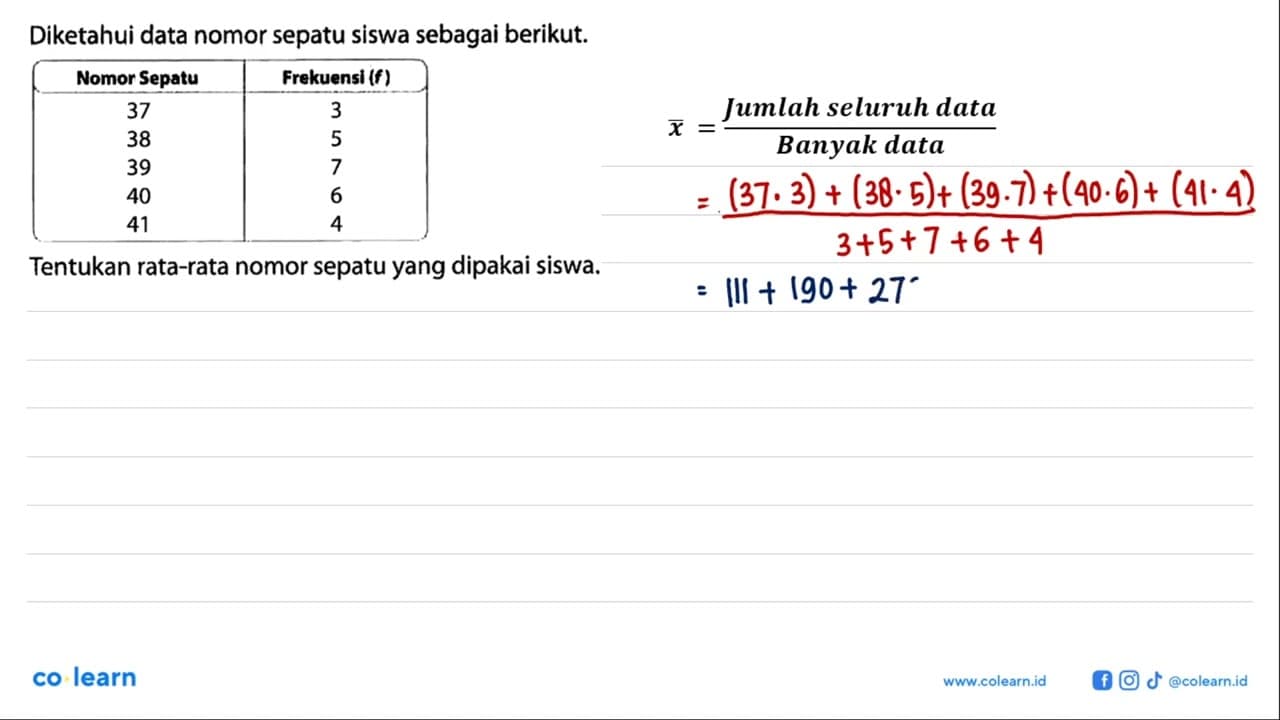 Diketahui data nomor sepatu siswa sebagai berikut.Nomor