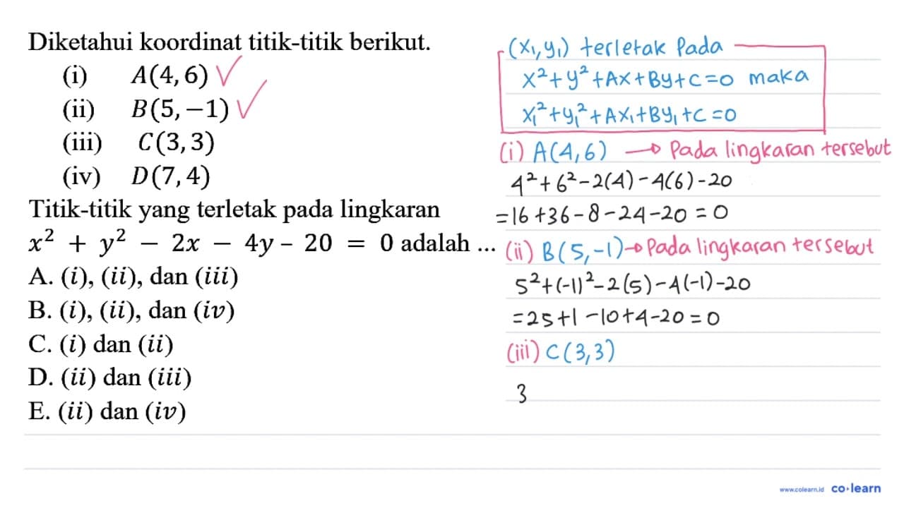 Diketahui koordinat titik-titik berikut. (i) A(4,6) (ii)