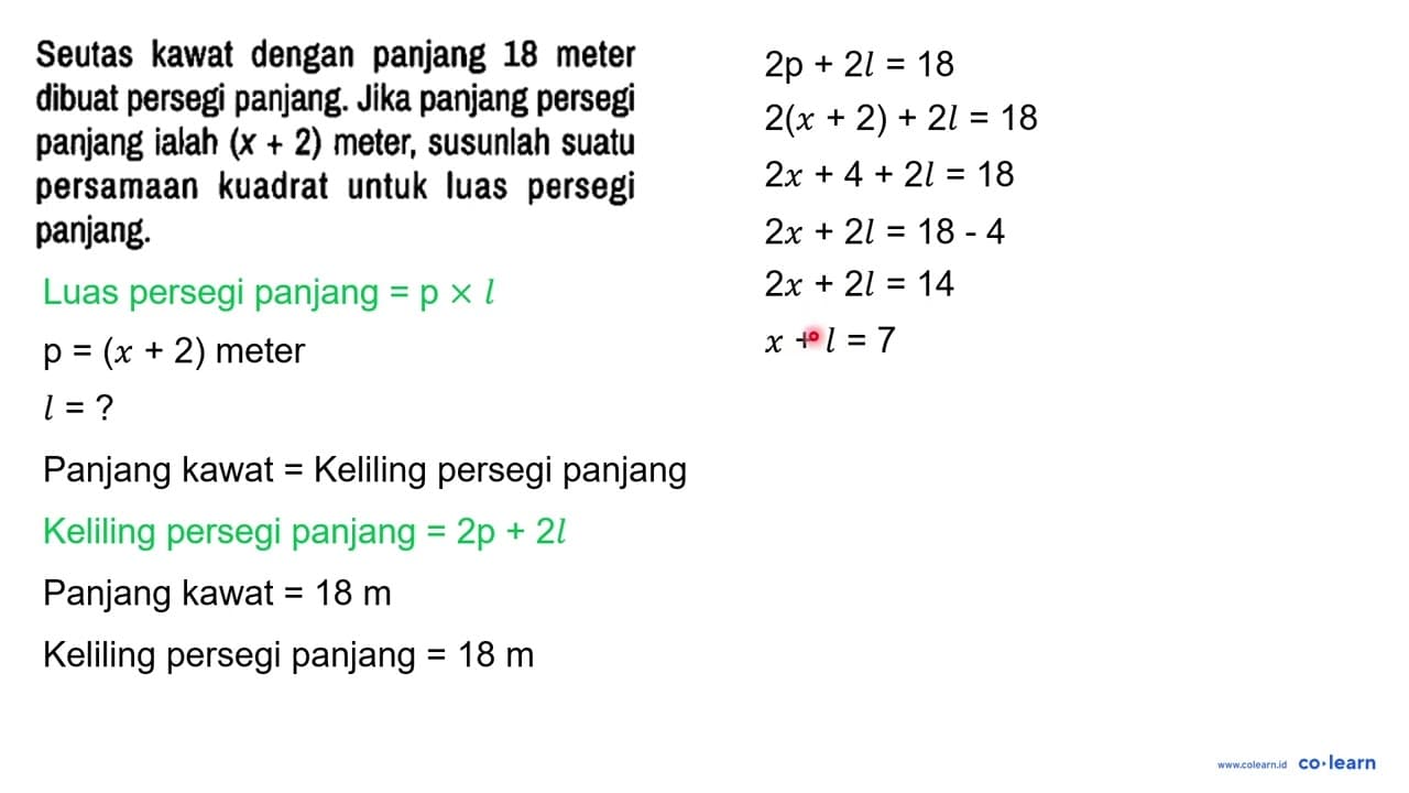 Seutas kawat dengan panjang 18 meter dibuat persegi