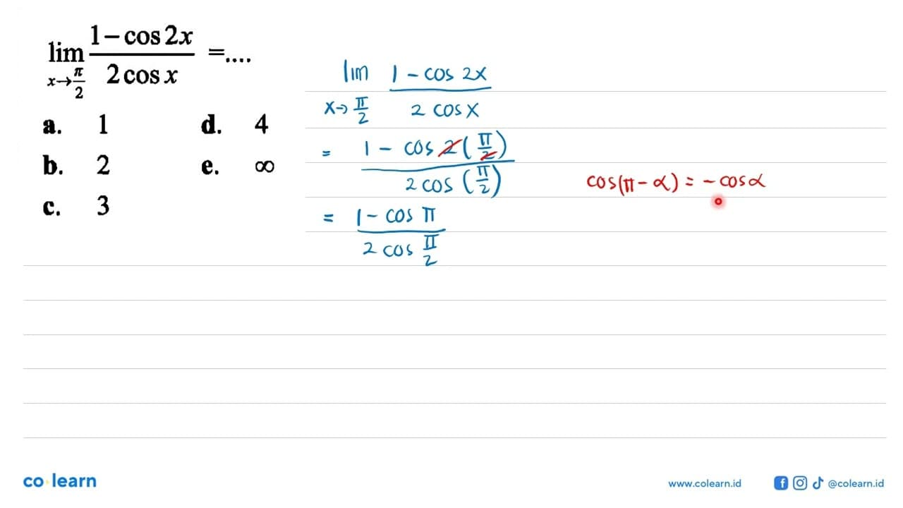 lim x->pi/2 (1-cos(2x))/(2cos x)=....