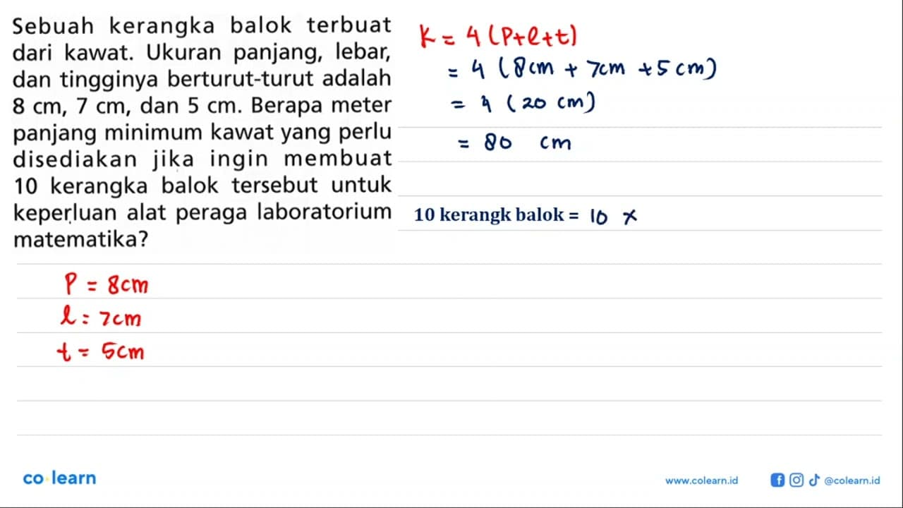 Sebuah kerangka balok terbuat dari kawat. Ukuran panjang,