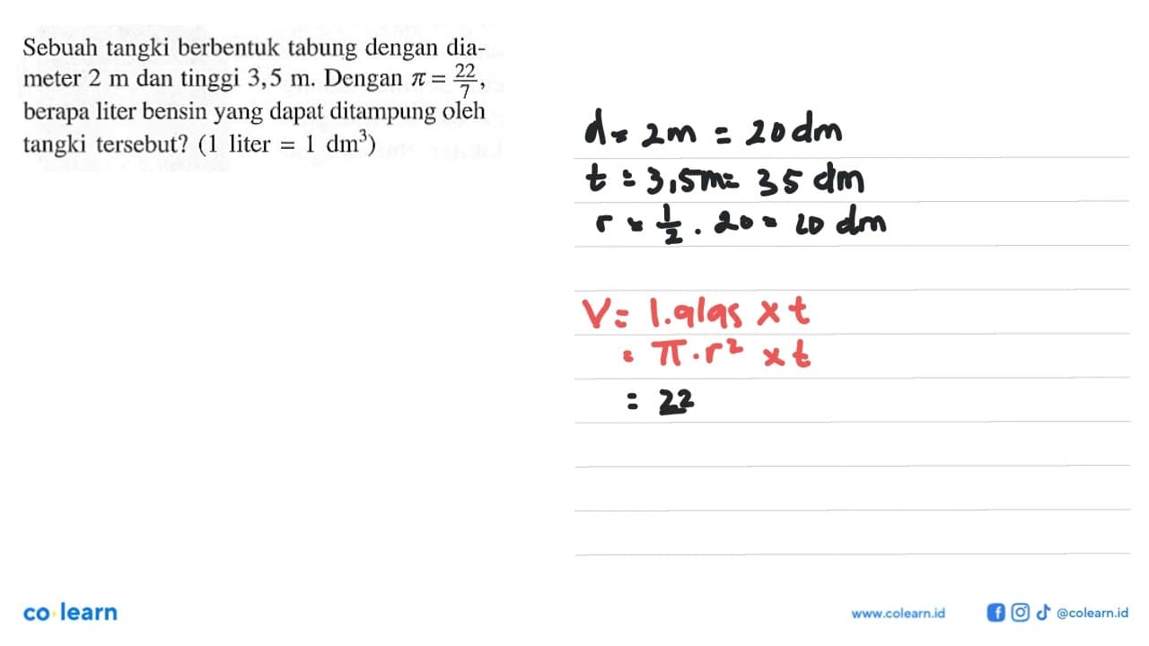 Sebuah tangki berbentuk tabung dengan diameter 2 m dan