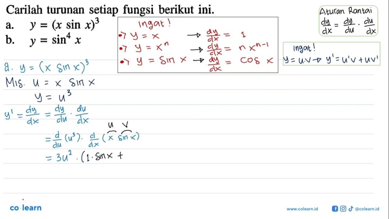 Carilah turunan setiap fungsi berikut ini. a. y = (x sin