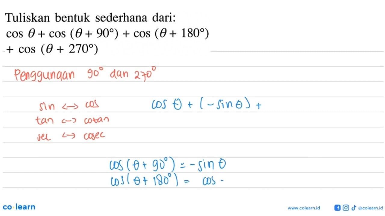 Tuliskan bentuk sederhana dari: cos theta + cos (theta +