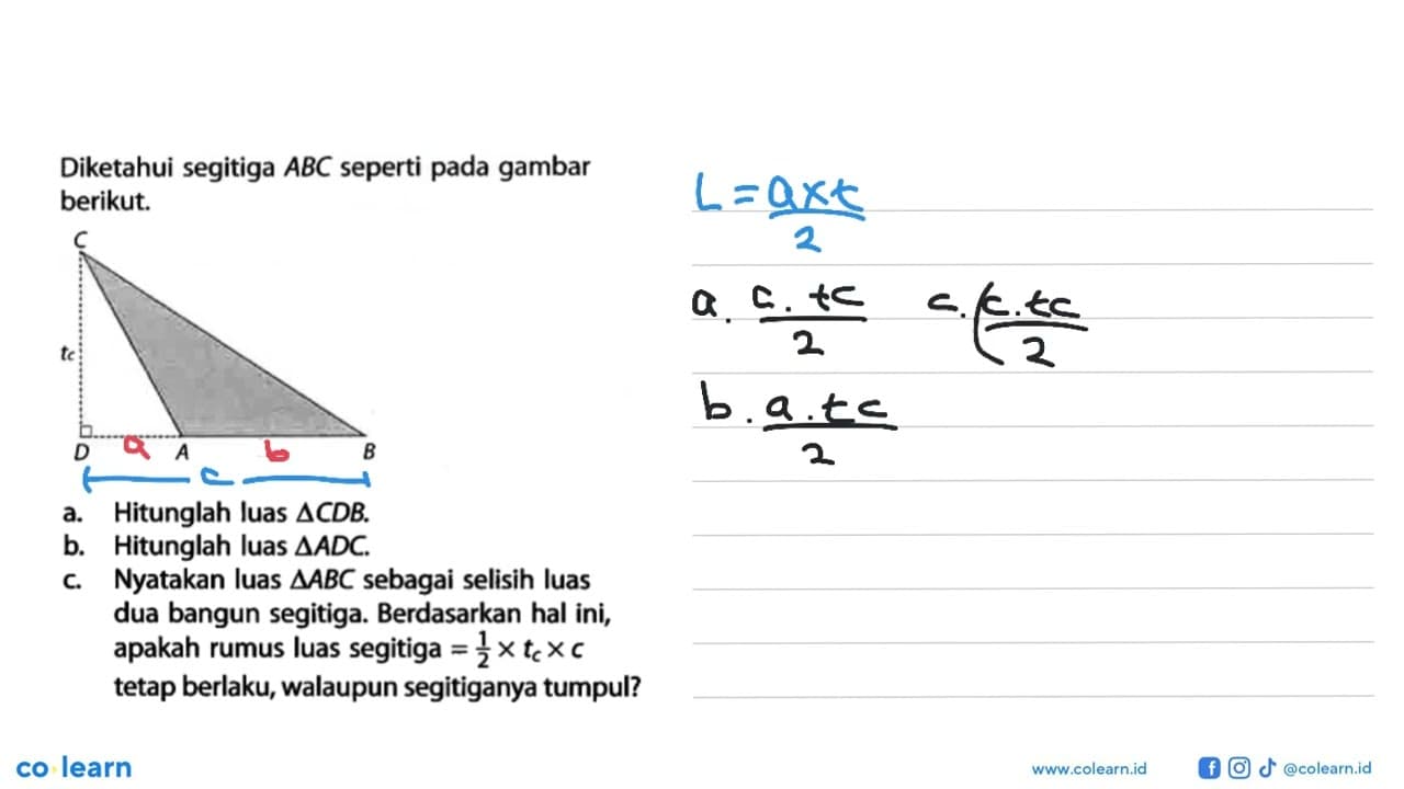 Diketahui segitiga ABC seperti pada gambar berikut. C tc D