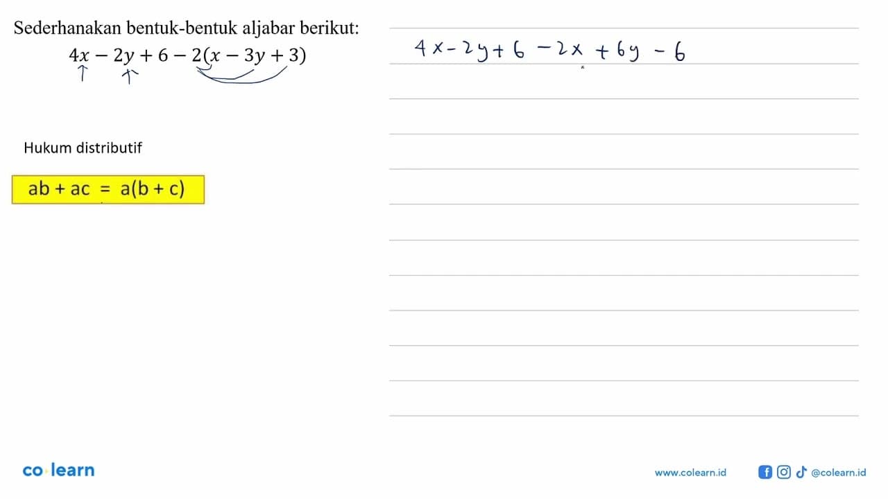 Sederhanakan bentuk-bentuk aljabar berikut: 4x - 2y + 6 -