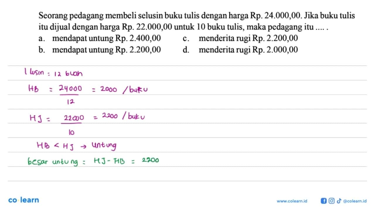 Seorang pedagang membeli selusin buku tulis dengan harga