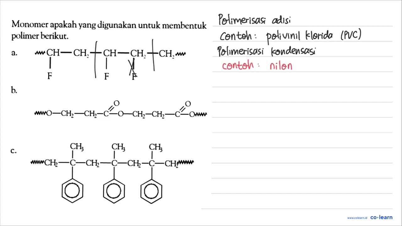 Monomer apakah yang digunakan untuk membentuk polimer