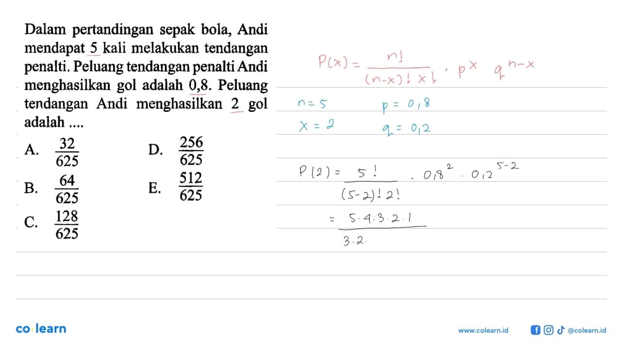 Dalam pertandingan sepak bola, Andi mendapat 5 kali