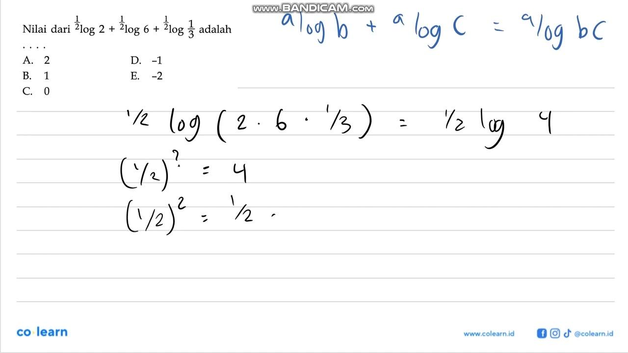 Nilai dari (1/2)log2+(1/2)log6+(1/2)log(1/3) adalah ...