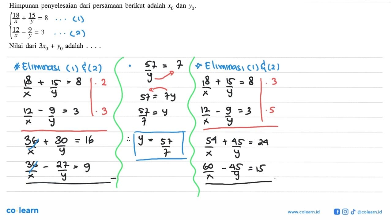 Himpunan penyelesaian dari persamaan berikut adalah x0 dan