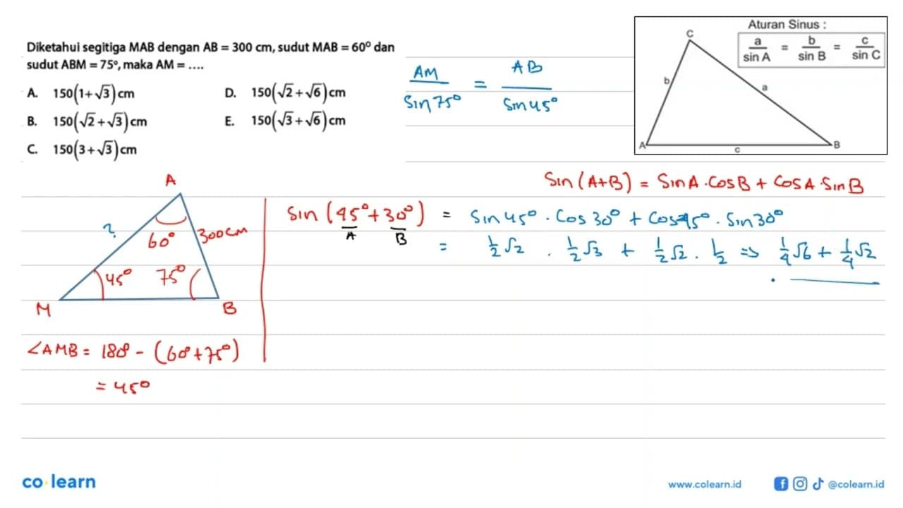 Diketahui segitiga MAB dengan AB=300 cm, sudut MAB=60 dan