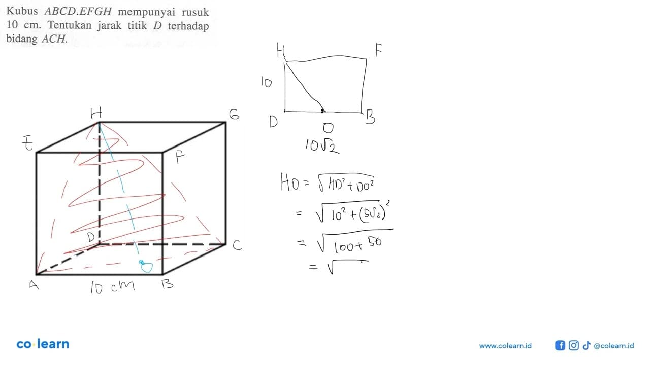 Kubus ABCD.EFGH mempunyai rusuk 10 cm. Tentukan jarak titik