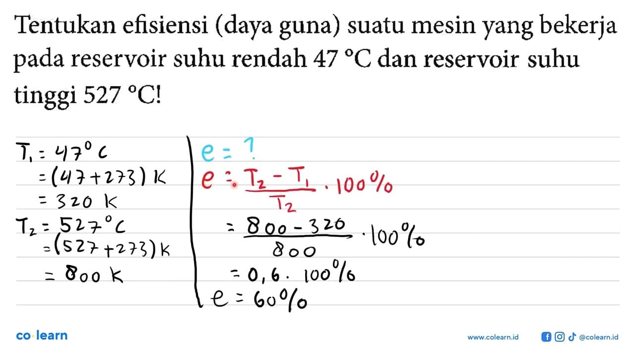 Tentukan efisiensi (daya guna) suatu mesin yang bekerja