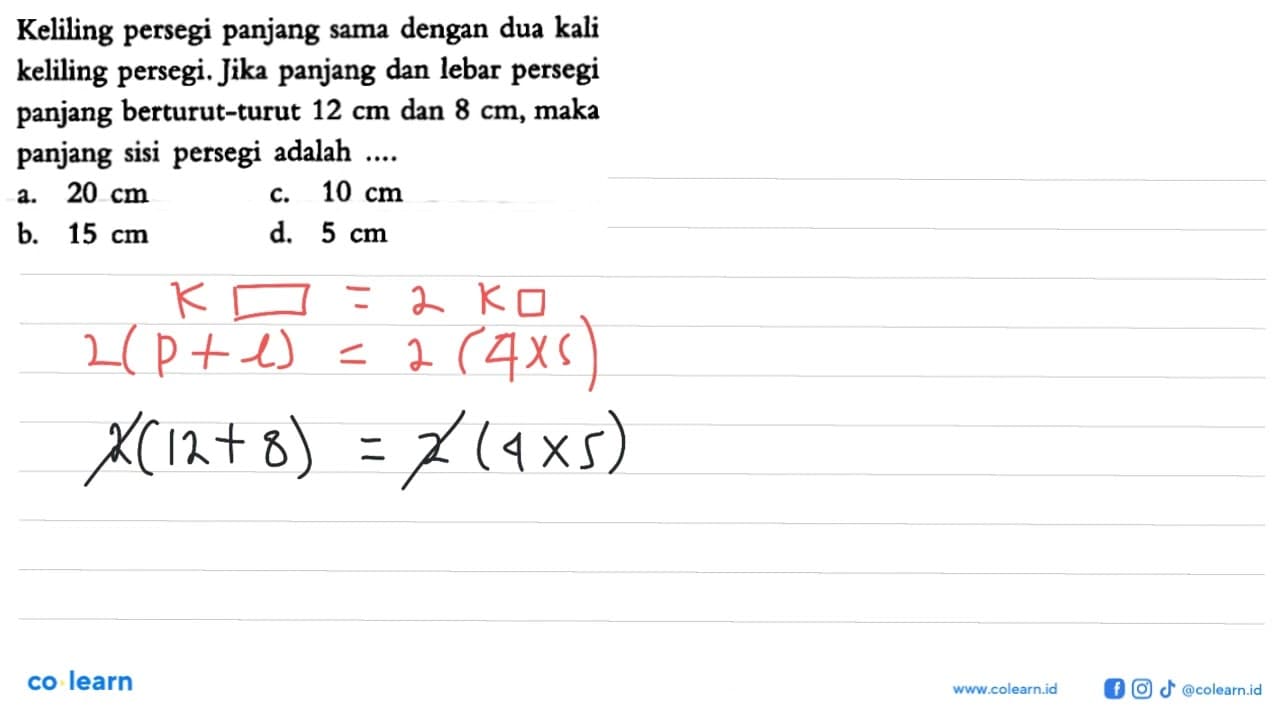 Keliling persegi panjang sama dengan dua kali keliling