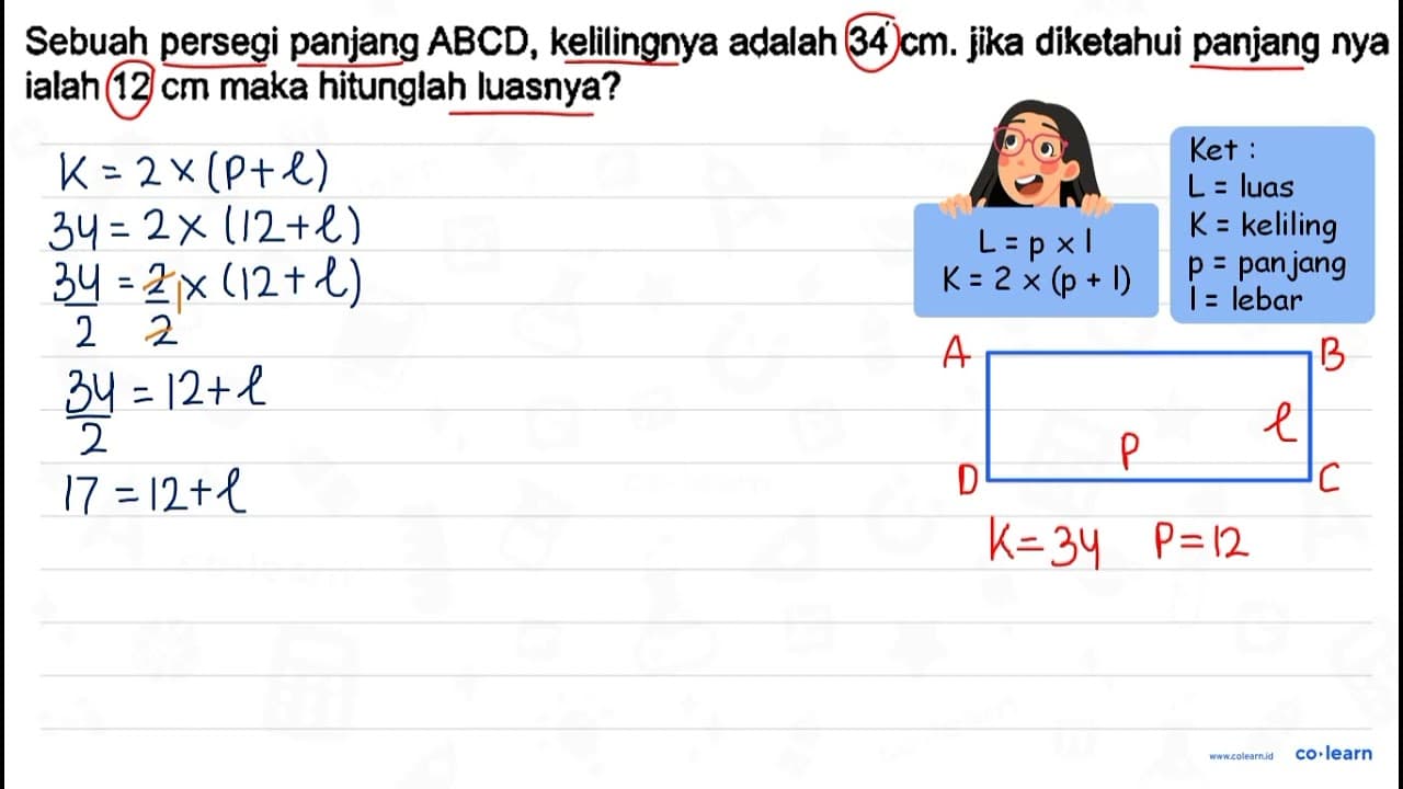 Sebuah persegi panjang ABCD, kelilingnya adalah 34 cm .