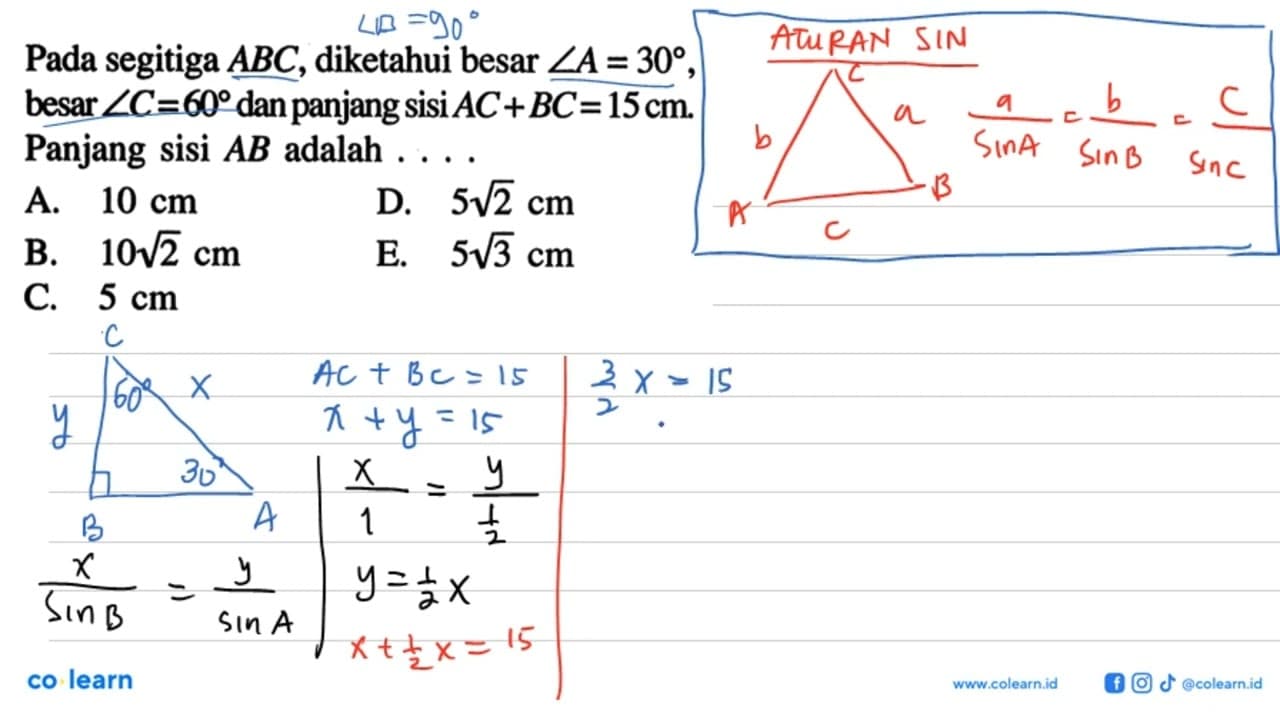 Pada segitiga ABC, diketahui besar sudut A=30 , besar sudut