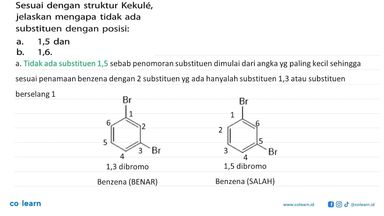 Sesuai dengan struktur Kekulé, jelaskan mengapa tidak ada