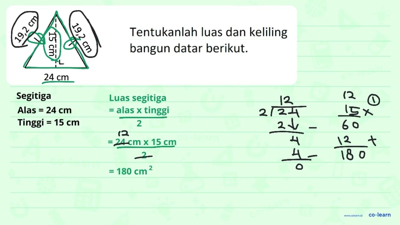 Tentukanlah luas dan keliling bangun datar berikut. 15 cm