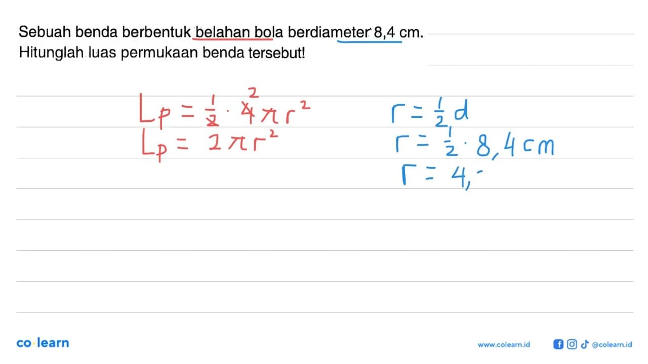 Sebuah benda berbentuk belahan bola berdiameter 8,4 cm.