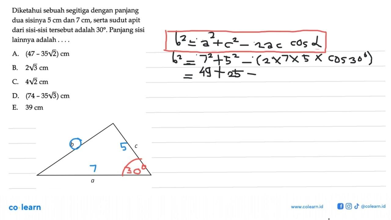 Diketahui sebuah segitiga dengan panjang dua sisinya 5 cm