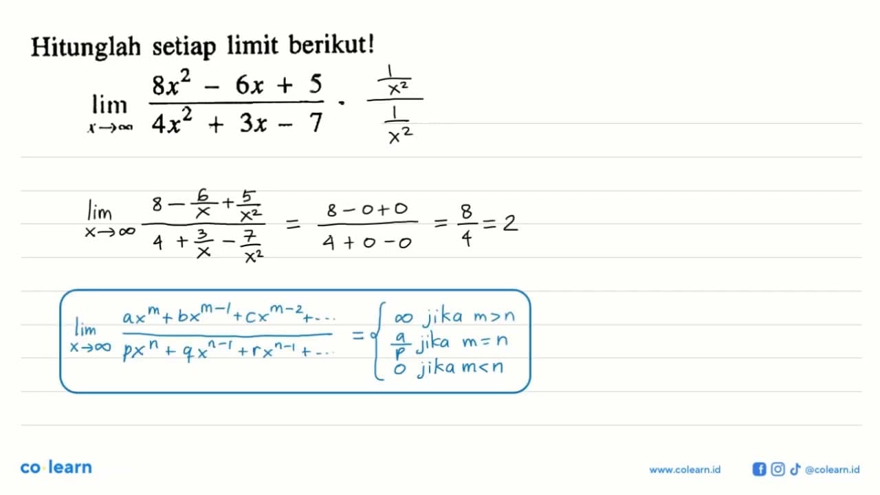 Hitunglah setiap limit berikut!lim x mendekati tak hingga