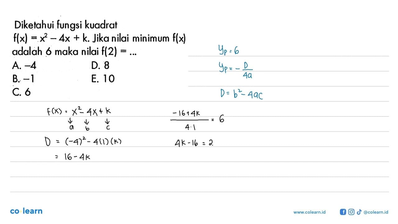 Diketahui fungsi kuadrat f(x) = x^2 - 4x + k. Jika nilai