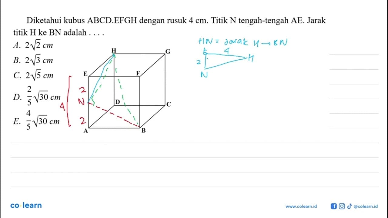 Diketahui kubus ABCD.EFGH dengan rusuk 4 cm. Titik N