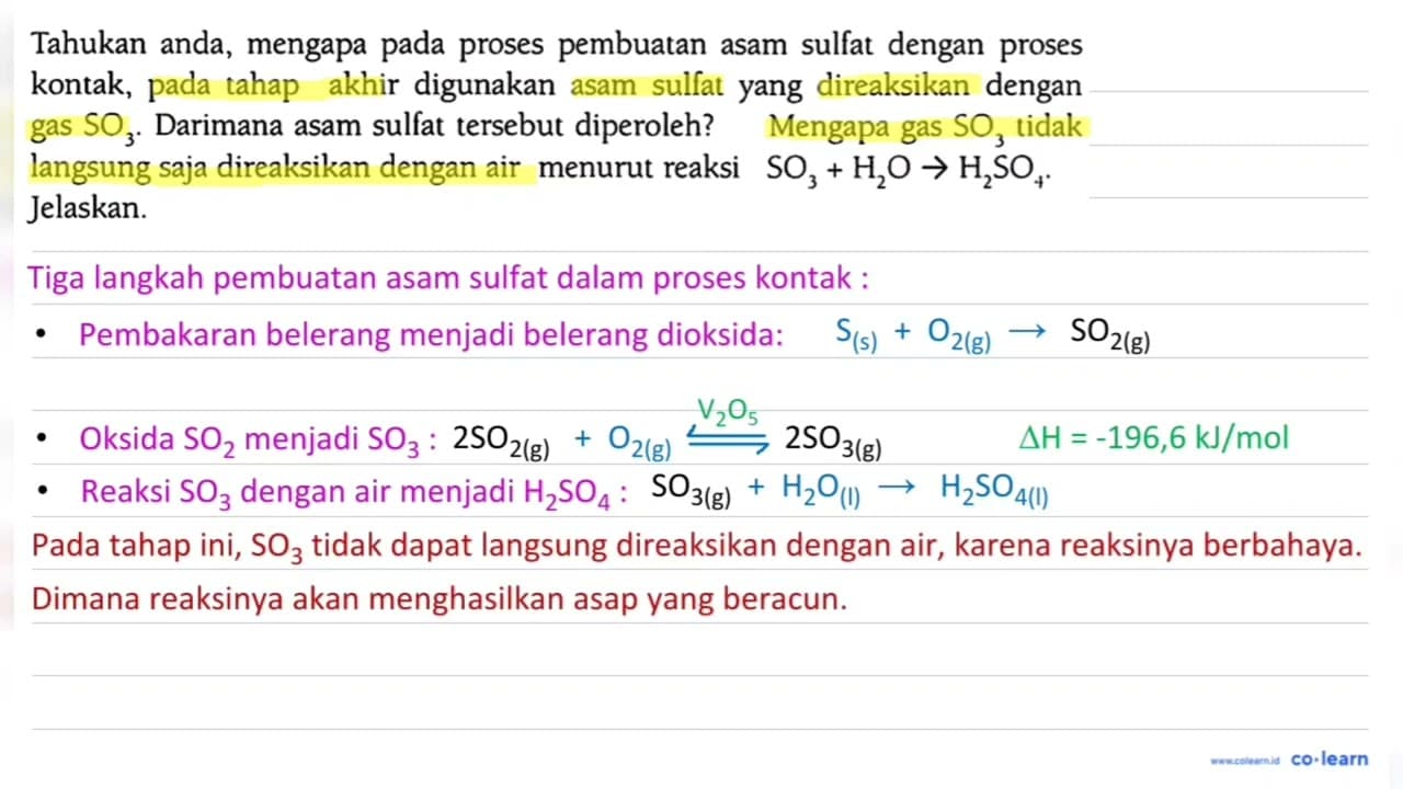 Tahukan anda, mengapa pada proses pembuatan asam sulfat