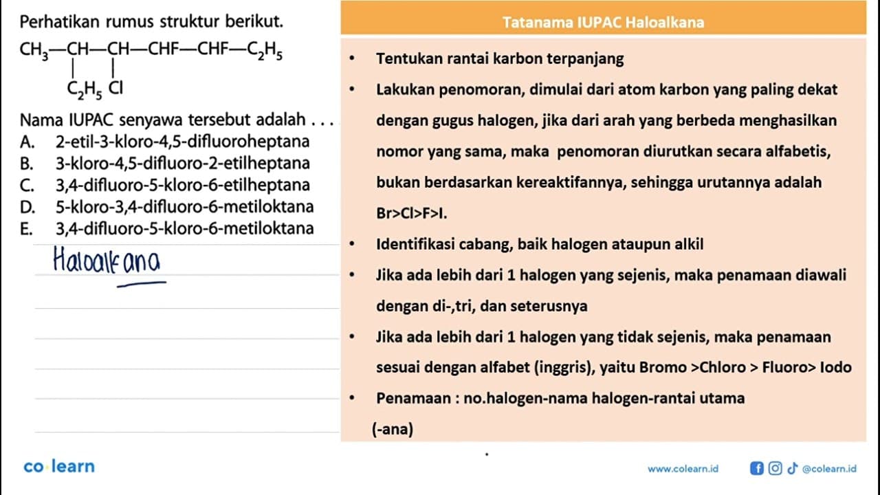 Perhatikan rumus struktur berikut.CH3 - CH - CH - CHF - CHF