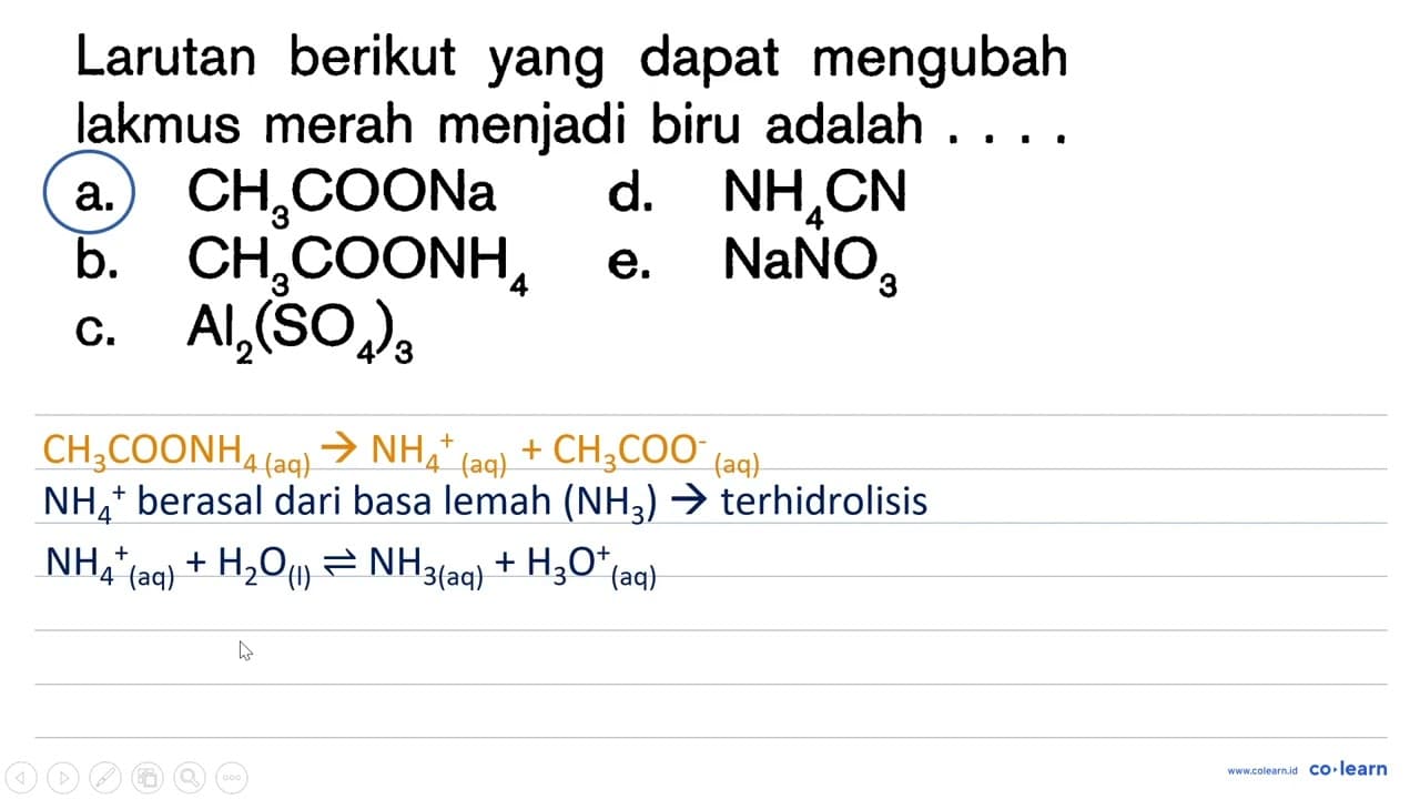 Larutan berikut yang dapat mengubah lakmus merah menjadi