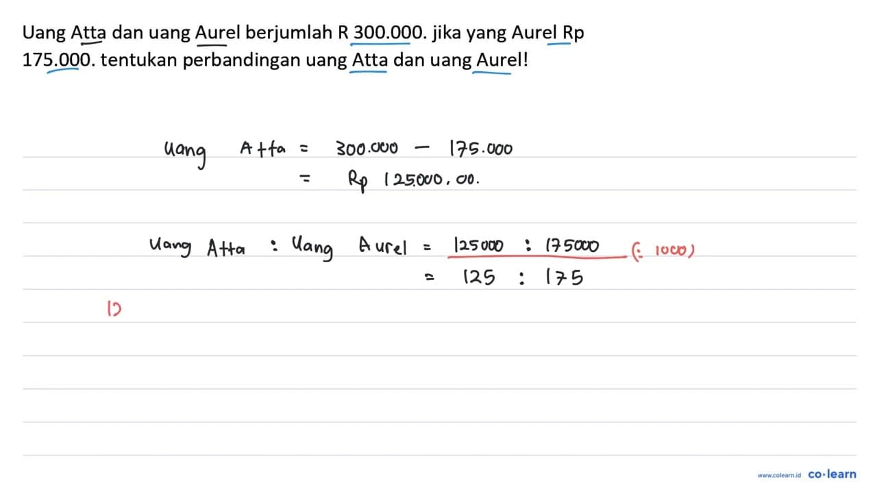 Uang Atta dan uang Aurel berjumlah R 300.000. jika yang