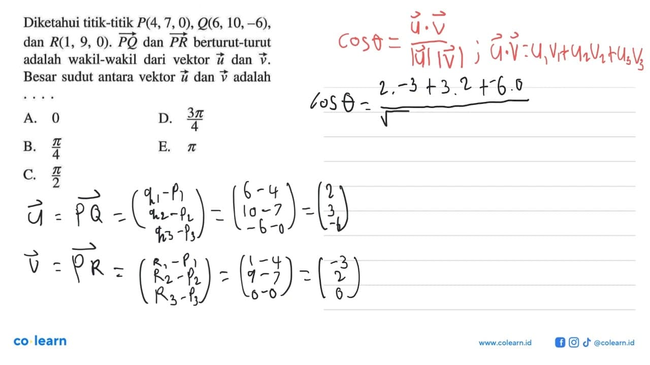 Diketahui titik-titik P(4,7,0), Q(6,10,-6), dan R(1,9,0).