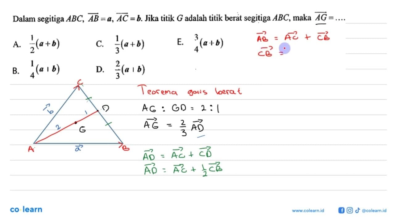 Dalam segitiga ABC, vektor AB=a, vektor AC=b. Jika titik G