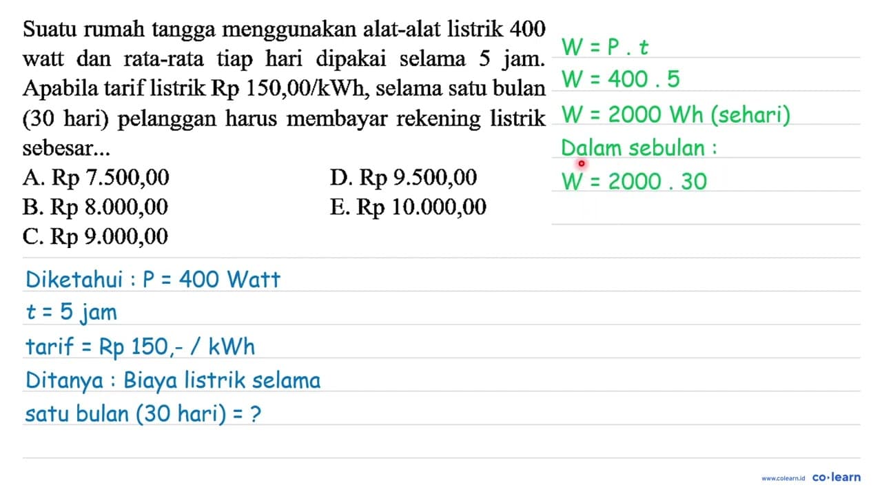 Suatu rumah tangga menggunakan alat-alat listrik 400 watt