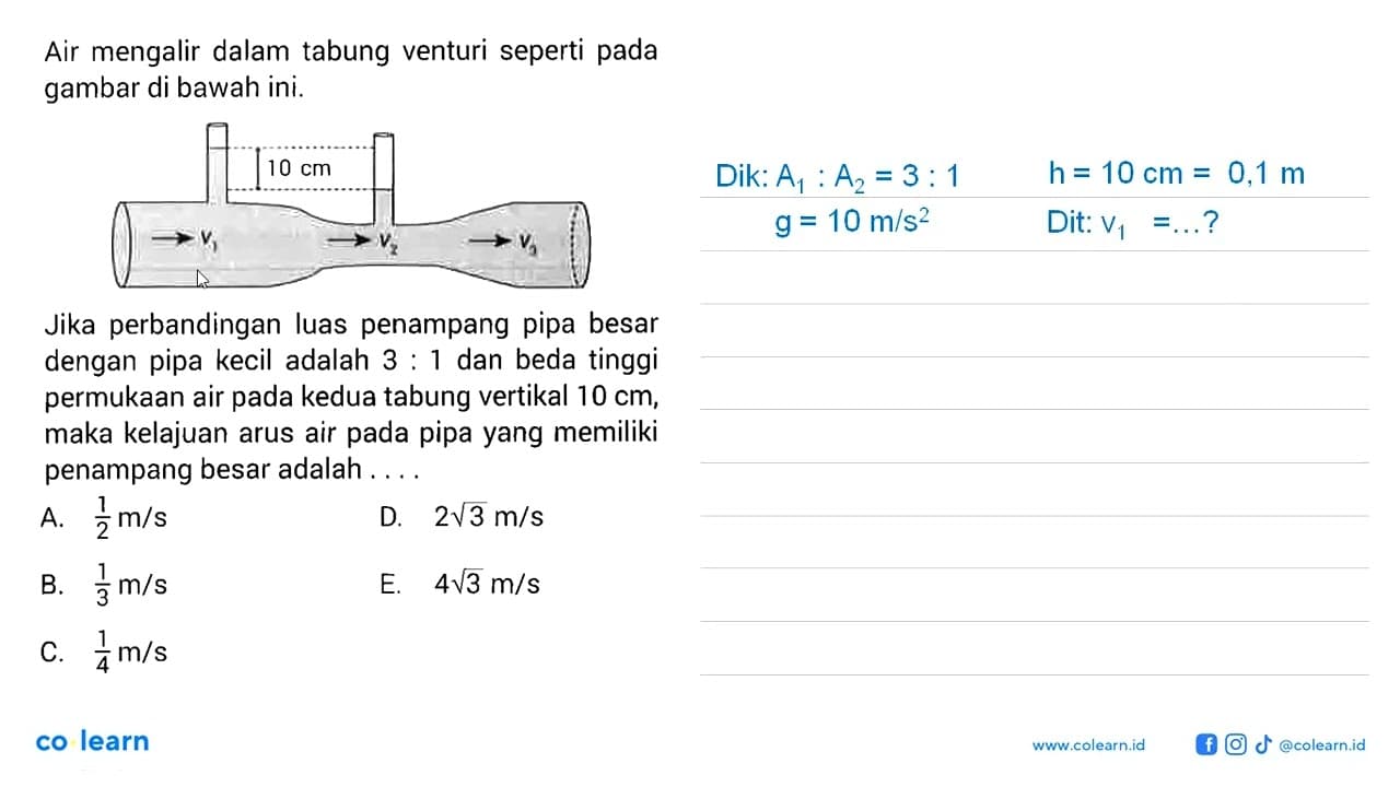 Air mengalir dalam tabung venturi seperti pada gambar di