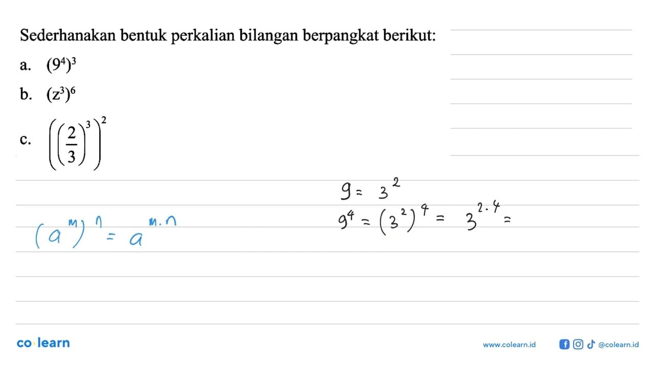 Sederhanakan bentuk perkalian bilangan berpangkat berikut: