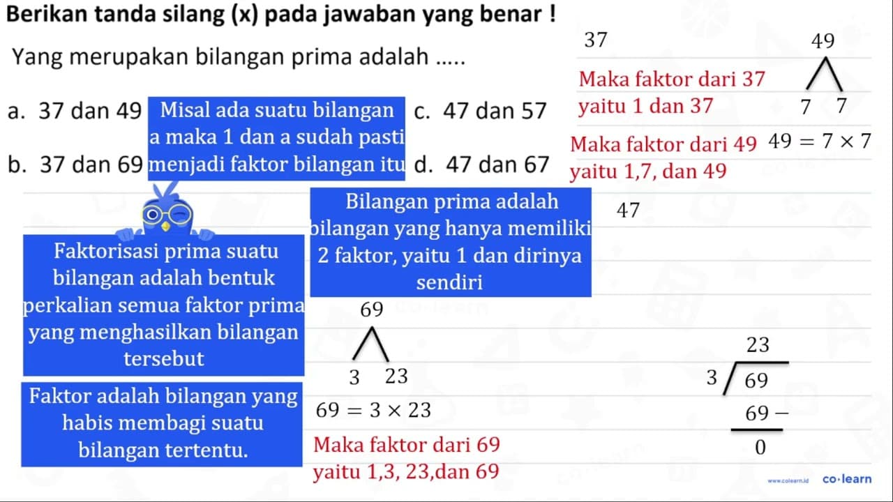 Berikan tanda silang (x) pada jawaban yang benar ! Yang