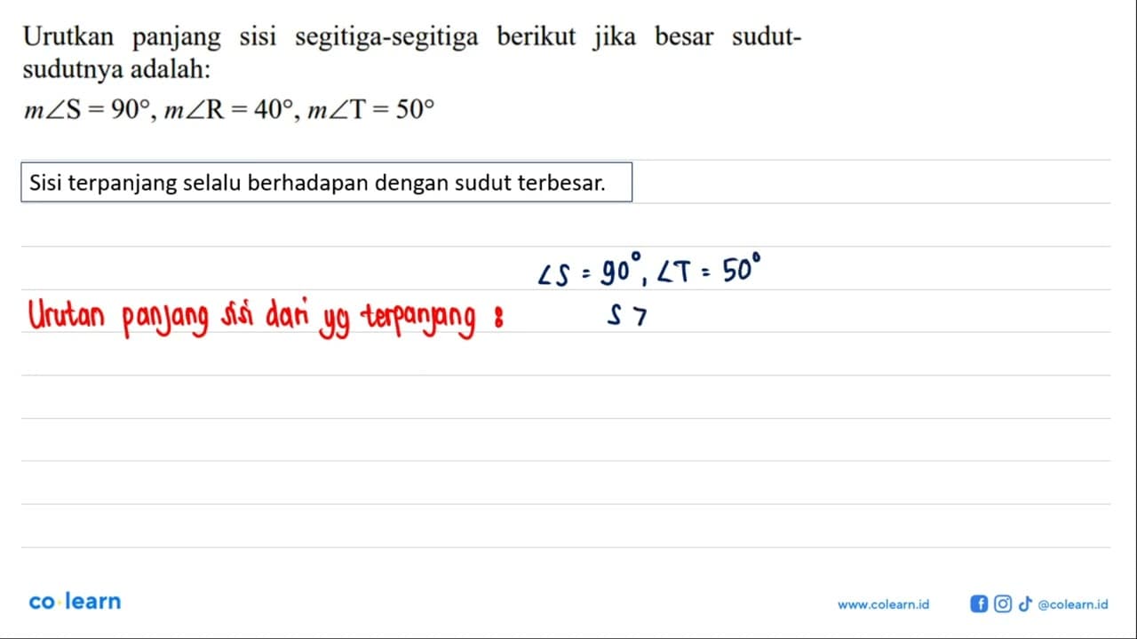 Urutkan panjang sisi segitiga-segitiga berikut jika besar