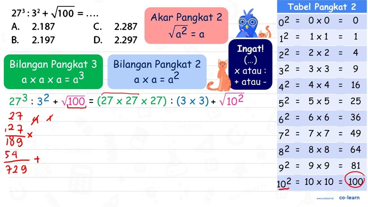 27^3 : 3^2 + akar(100) = ....