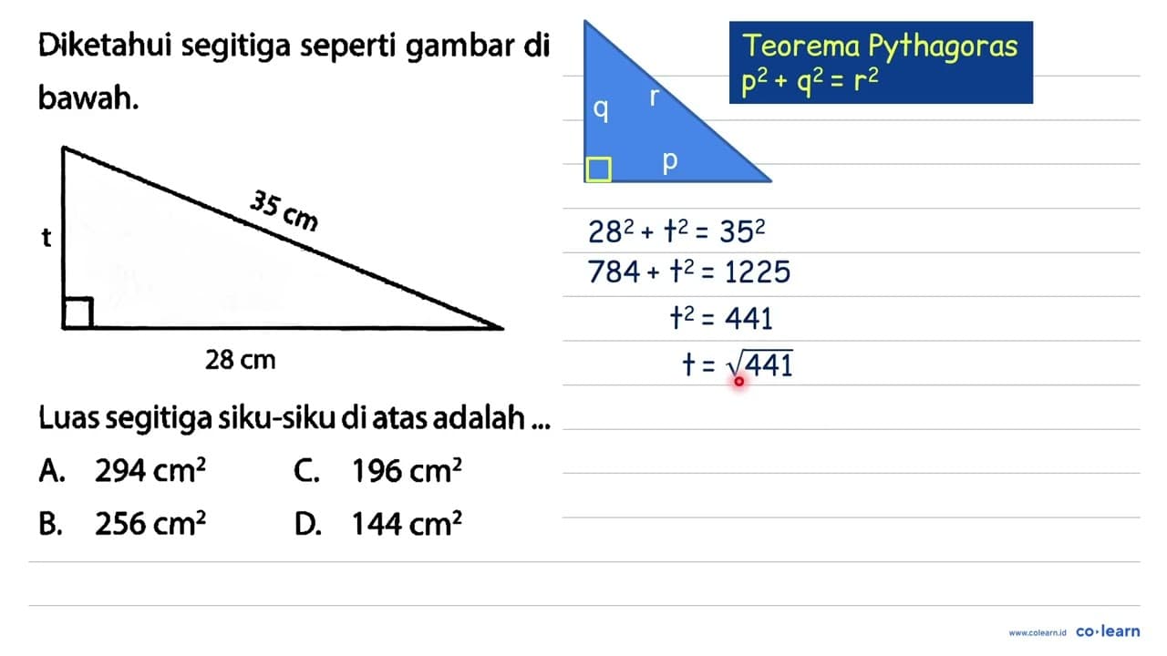 Diketahui segitiga seperti gambar di bawah. t 35 cm 28 cm