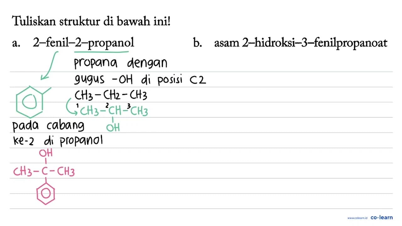 Tuliskan struktur di bawah ini! a. 2-fenil-2-propanol b.