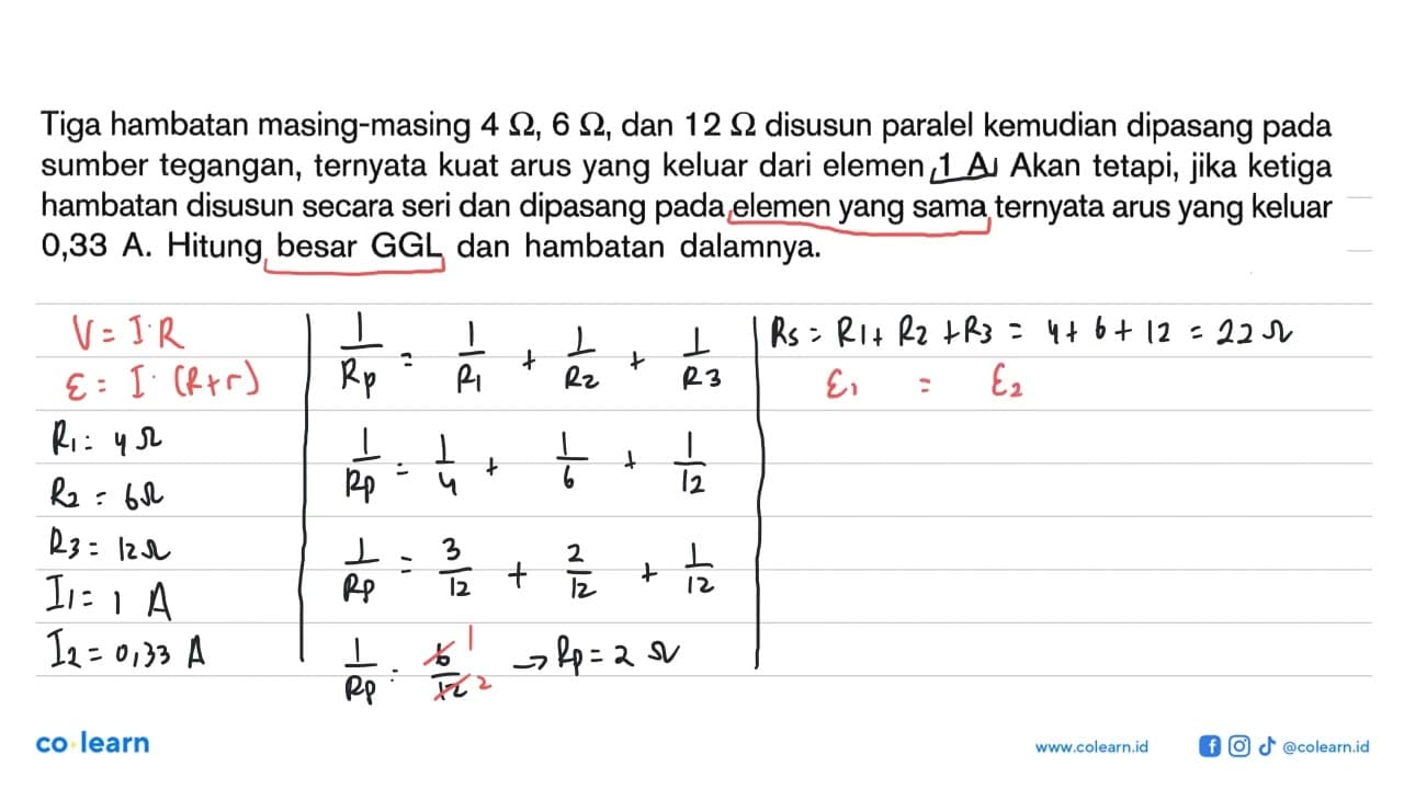 Tiga hambatan masing-masing 4 Ohm, 6 Ohm, dan 12 Ohm