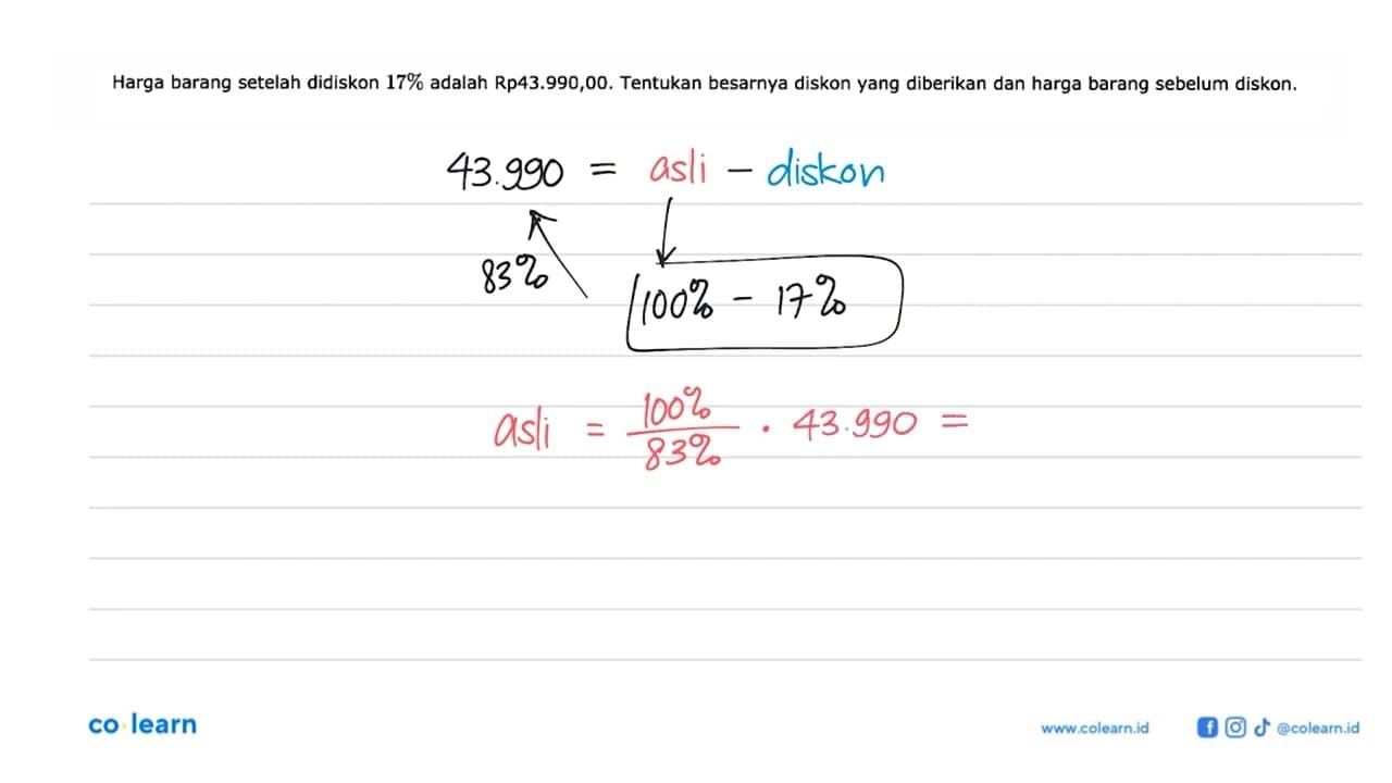 Harga barang setelah didiskon 17% adalah Rp43.990,00.