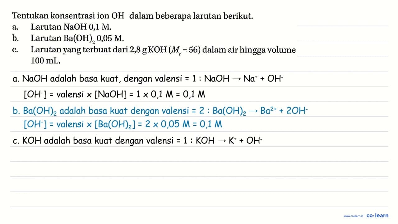 Tentukan konsentrasi ion OH^- dalam beberapa larutan