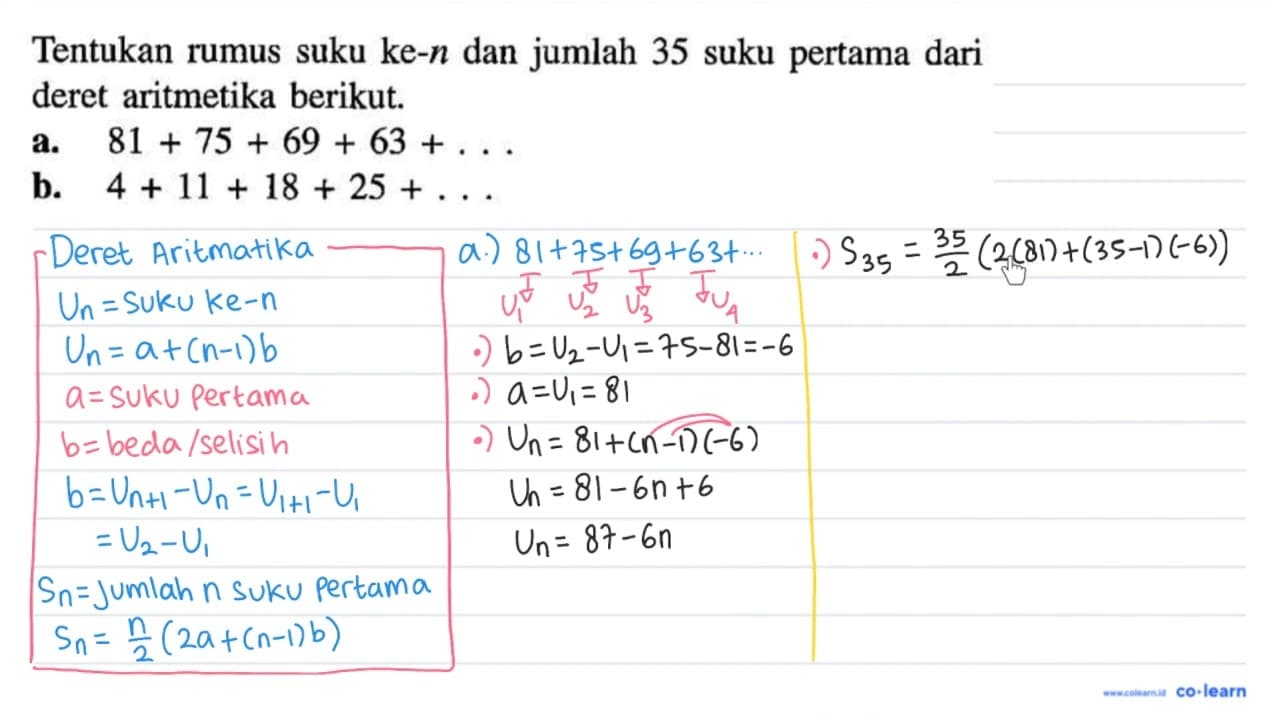 Tentukan rumus suku ke-n dan jumlah 35 suku pertama dari