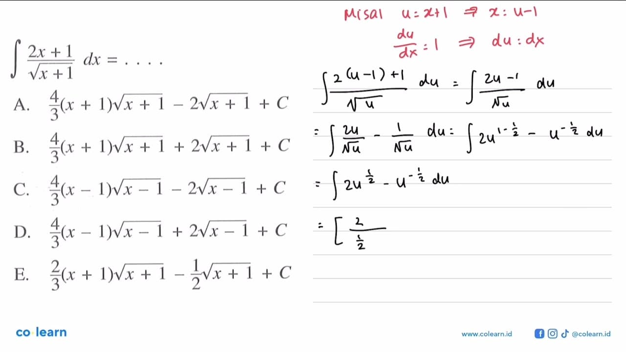 integral (2x+1)/(akar(x+1)) dx= ....